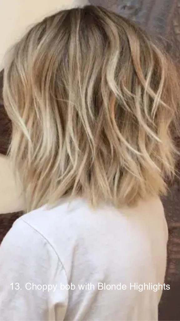 13. Choppy bob with Blonde Highlights